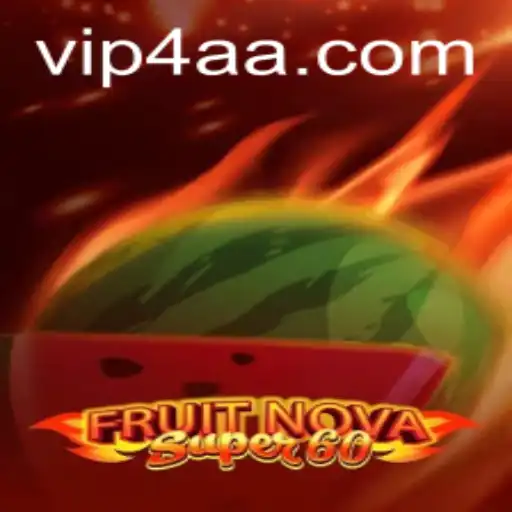 Explorando o Vibrante Mundo de FruitNovaSuper60: Um Guia Completo